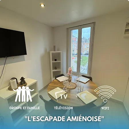 L'escapade Amienoise Apartment